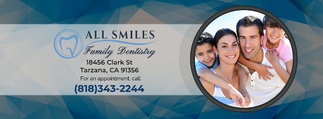 All Smiles Family Dentistry - General dentist in Tarzana, CA