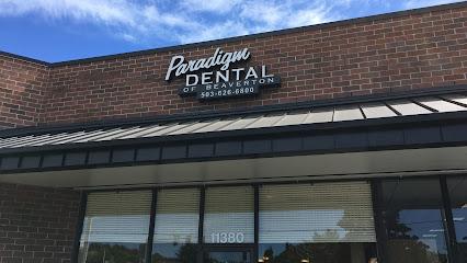 Paradigm Dental of Beaverton - General dentist in Beaverton, OR