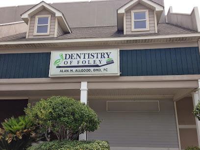 Dentistry of Foley, Alan M. Allgood, DMD, PC - General dentist in Foley, AL