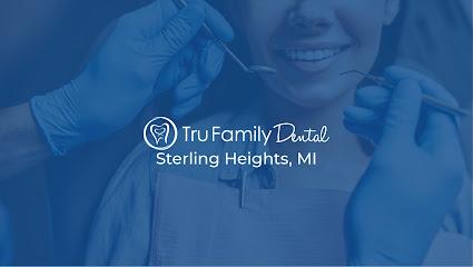 Tru Family Dental - General dentist in Sterling Heights, MI