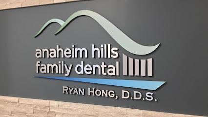 Anaheim Hills Family Dental- Ryan Hong, DDS - General dentist in Anaheim, CA