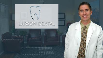 Larson Dental - General dentist in Prescott Valley, AZ