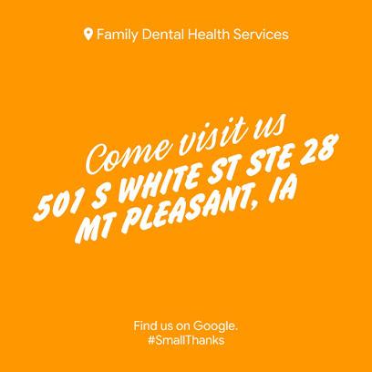 Family Dental Health Services - General dentist in Mount Pleasant, IA