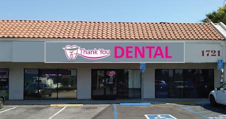 Thank You Dental - General dentist in Anaheim, CA