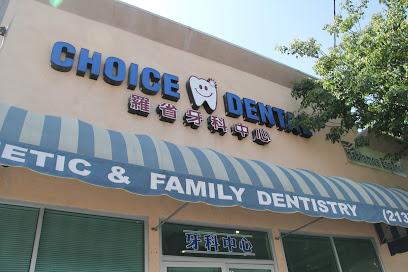 Choice Dental - General dentist in Alhambra, CA