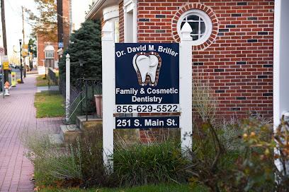 David M. Briller, DMD - General dentist in Williamstown, NJ