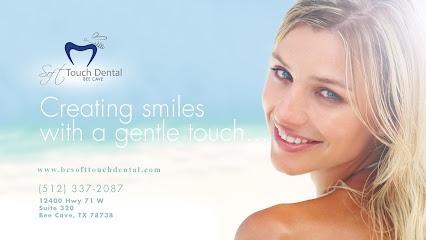 Bee Cave Soft Touch Dental - General dentist in Austin, TX
