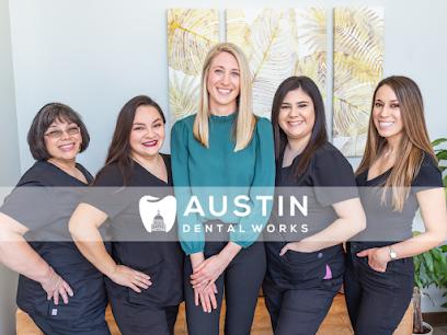 Austin Dental Works - General dentist in Austin, TX