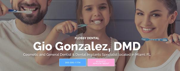 Flossy Smiles: Gio Gonzalez, DMD - General dentist in Miami, FL