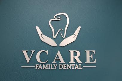 VCare Family Dental - General dentist in Tracy, CA
