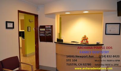 Archana Pimple DDS Inc. - General dentist in Tustin, CA