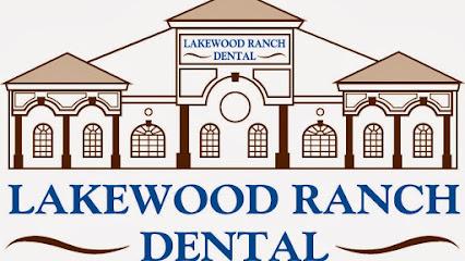 Lakewood Ranch Dental - General dentist in Sarasota, FL