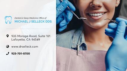 Dental & Sleep Medicine Office of Michael J Selleck DDS - General dentist in Lafayette, CA