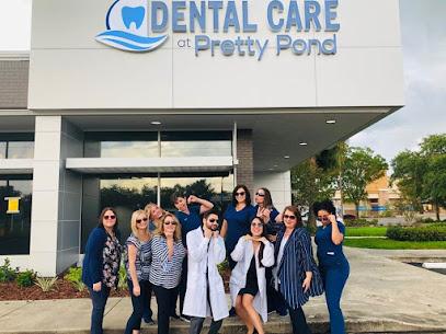 Dental Care at Pretty Pond - General dentist in Zephyrhills, FL