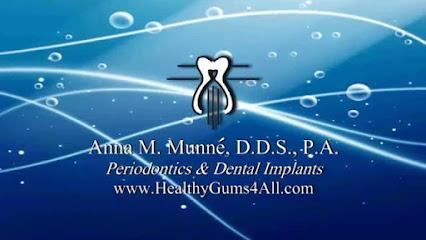 Anna M. Munne, DDS, PA & ASSOCIATES - Periodontist in Houston, TX