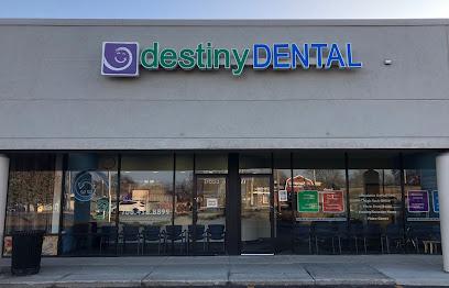 Destiny Dental – Lansing, IL - General dentist in Lansing, IL