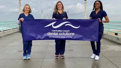 Manhattan Beach Dental Solutions - General dentist in Manhattan Beach, CA