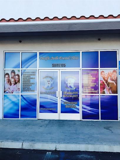 Pacific Smile Dental Clinic - General dentist in Moreno Valley, CA