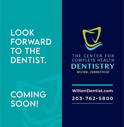The Center for Complete Health Dentistry @ Wilton - General dentist in Wilton, CT