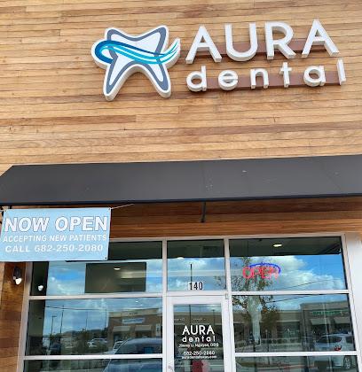 Aura Dental - General dentist in Fort Worth, TX