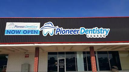 Pioneer Dentistry of Conroe - General dentist in Conroe, TX