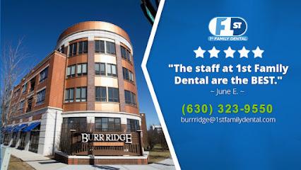 1st Family Dental of Burr Ridge - General dentist in Willowbrook, IL
